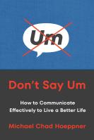 Don’t Say Um