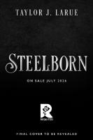 Steelborn (Deluxe Limited Edition)
