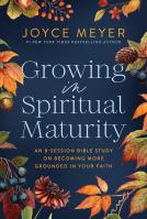 Growing in Spiritual Maturity