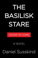 The Basilisk Stare